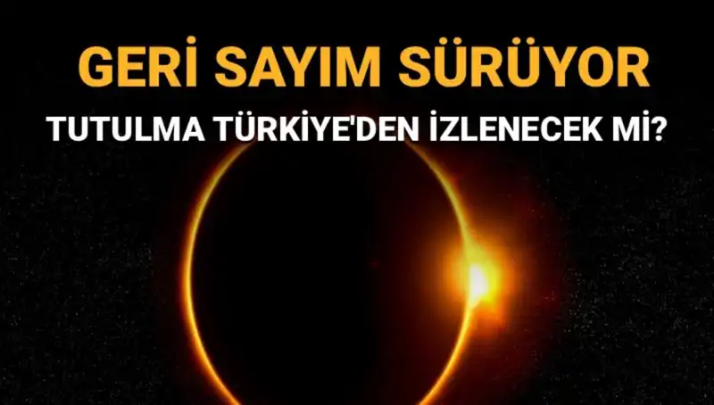 Eylül Ayında Türkiye'den İzlenecek Güneş Tutulması İçin Hazır Mısınız?
