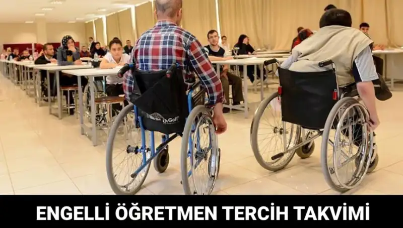 Engelli Öğretmen Tercih Başvuruları Ne Zaman Başlıyor? İşte Detaylar!