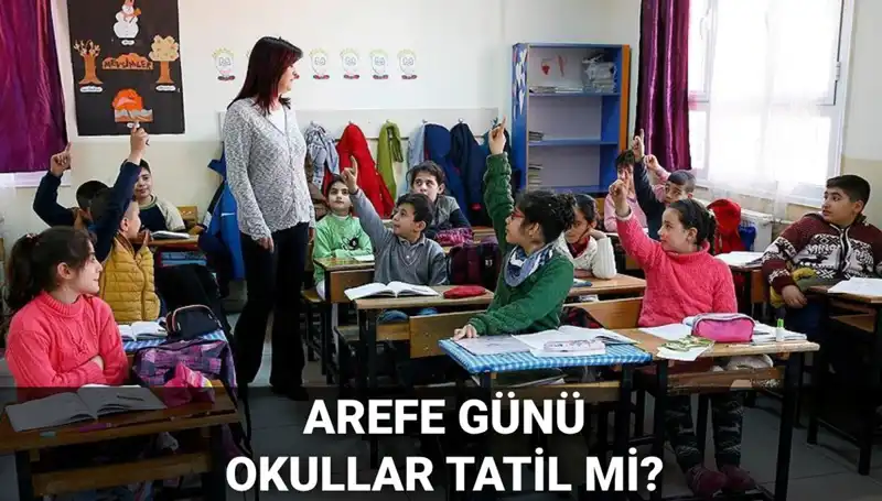 Arefe Günü Resmi Tatil Mi? 2025 Kurban Bayramı Tatil Takvimi