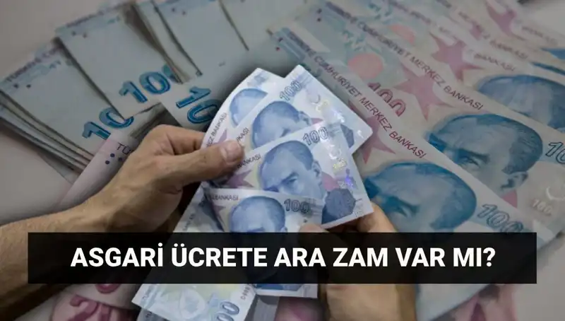 Temmuz 2023’te Asgari Ücret İçin Beklenen Ara Zam Açıklanacak!
