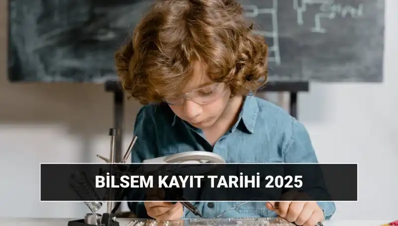 2025 BİLSEM Sonuçları ve Kayıt Tarihleri: Bilmeniz Gerekenler