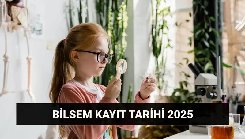 BİLSEM Bireysel Değerlendirme Sonuç Tarihleri ve Kayıt Sürecine Dair Bilgiler