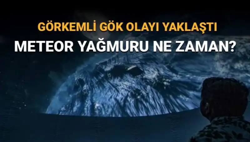 Perseid Meteor Yağmuru 2023: Gözlerinizi Yıldızlara Dikin!