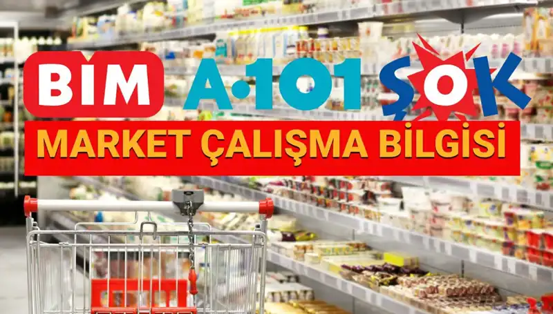 Bayramda Marketler Açık mı? 2025 Çalışma Saatleri ve Detaylar