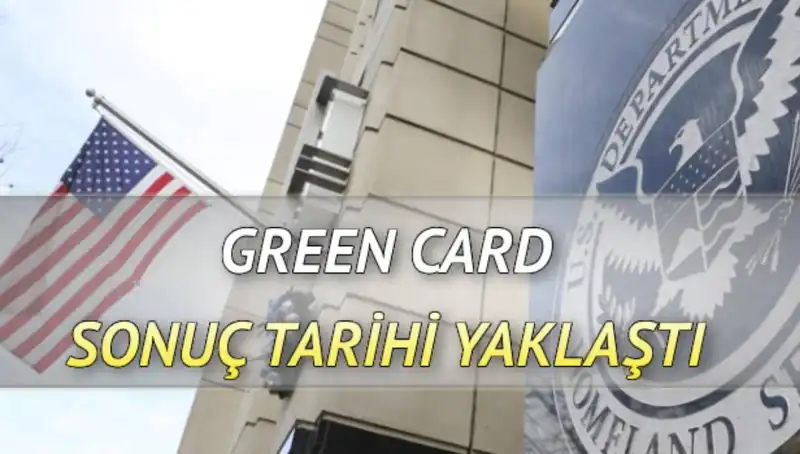 Green Card Sonuçları Açıklanıyor: Heyecan Dorukta, Ne Zaman Öğreniyoruz?
